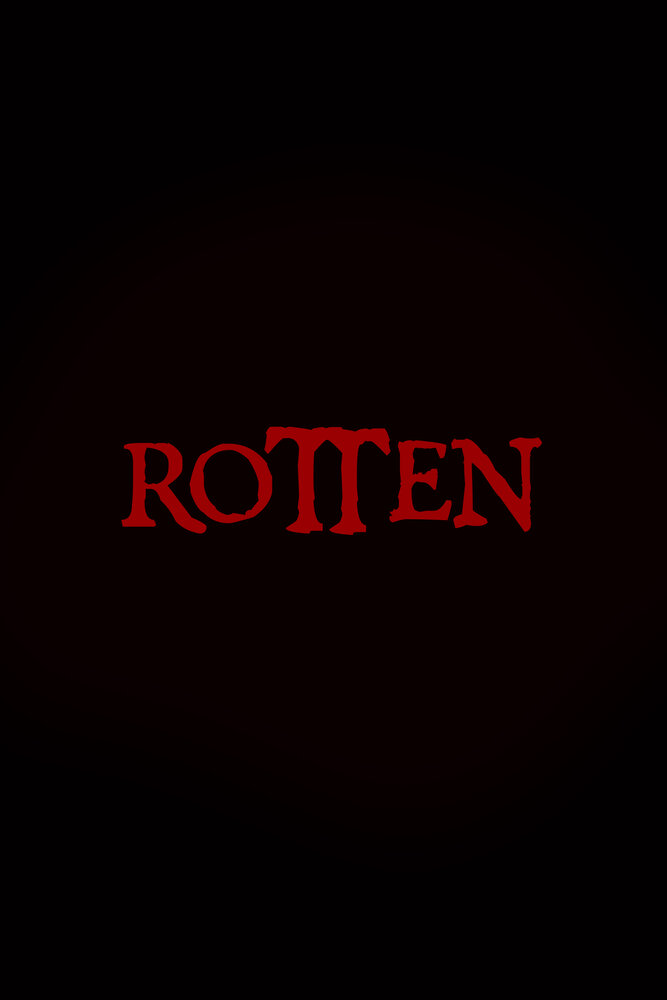 Rotten (2023)