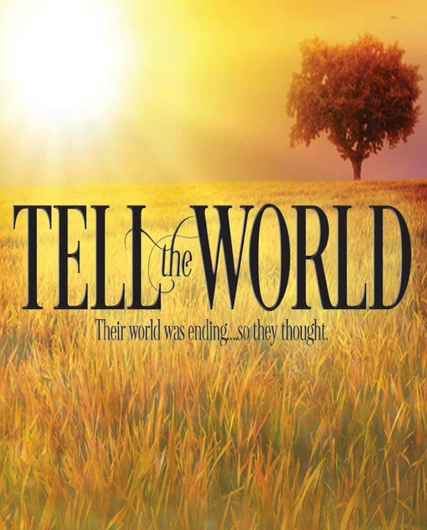 Tell the World (2015)